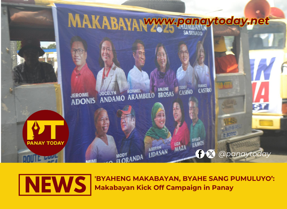 ‘BYAHENG MAKABAYAN, BYAHE SANG PUMULUYO’: Makabayan Kick Off Campaign in Panay